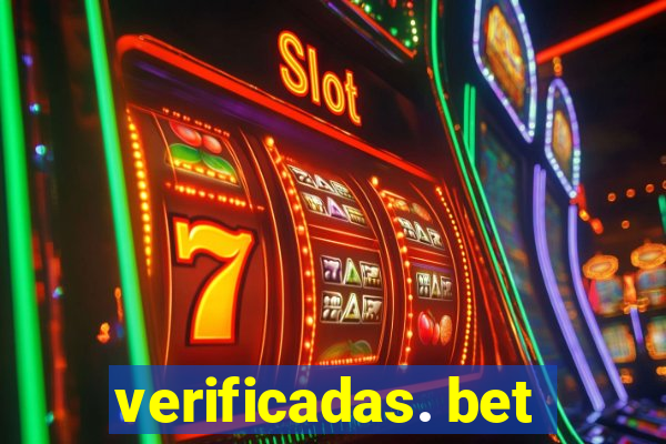 verificadas. bet